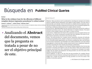 Búsqueda en



• Analizando el Abstract
  del documento, vemos
  que la pregunta es
  tratada a pesar de no
  ser el objetivo principal
  de este.
 