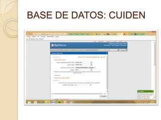 BASE DE DATOS: CUIDEN
 