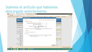 Subimos el artículo que habíamos
descargado anteriormente.
 