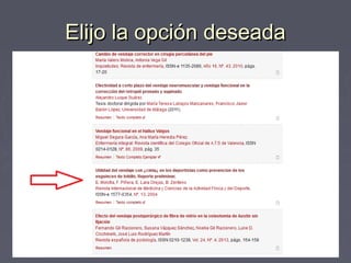 Elijo la opción deseadaElijo la opción deseada
 