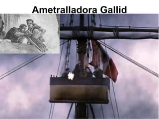 Ametralladora Gallid
 