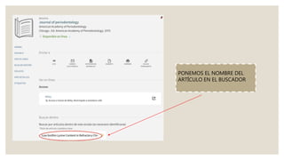 PONEMOS EL NOMBRE DEL
ARTÍCULO EN EL BUSCADOR
 