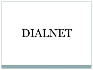 DIALNET
 