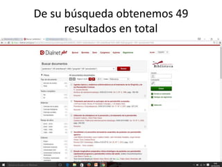 De su búsqueda obtenemos 49
resultados en total
 