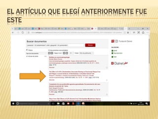 EL ARTÍCULO QUE ELEGÍ ANTERIORMENTE FUE
ESTE
 