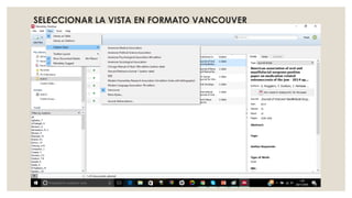 SELECCIONAR LA VISTA EN FORMATO VANCOUVER
 