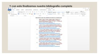Y con esto finalizamos nuestra bibliografía completa
 