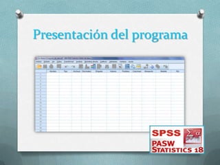 Presentación del programa
 