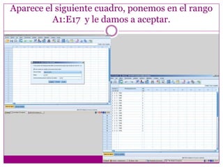 Aparece el siguiente cuadro, ponemos en el rango
A1:E17 y le damos a aceptar.
 