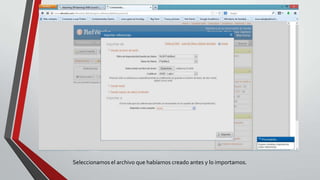 Seleccionamos el archivo que habíamos creado antes y lo importamos.
 