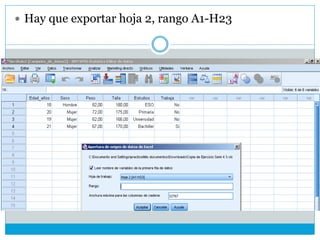  Hay que exportar hoja 2, rango A1-H23
 