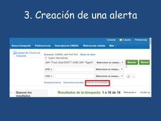 3. Creación de una alerta
 