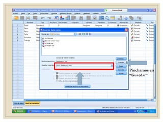 Pinchamos en
“Guardar”
 