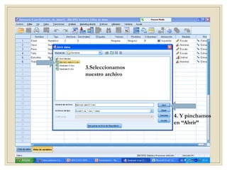 3.Seleccionamos
nuestro archivo
4. Y pinchamos
en “Abrir”
 