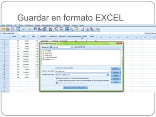 Guardar en formato EXCEL
 