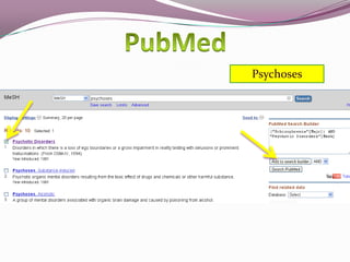 Psychoses

 