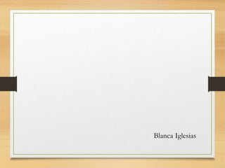 Blanca Iglesias
 
