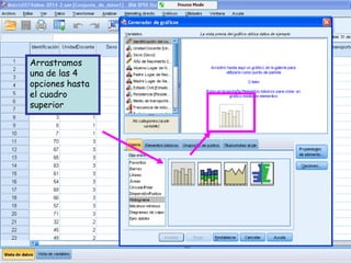 Arrastramos
una de las 4
opciones hasta
el cuadro
superior
 