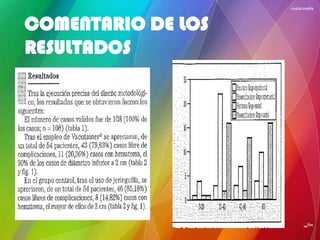 COMENTARIO DE LOS
RESULTADOS
 