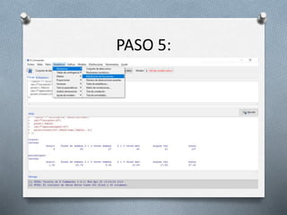 PASO 5:
 