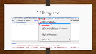 2 Histograma
 
