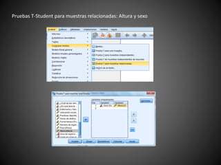 Pruebas T-Student para muestras relacionadas: Altura y sexo
 