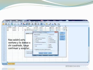 Nos saldrá esta
ventana y le damos a
chi cuadrado, luego
continuar y aceptar.
 