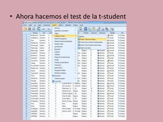 • Ahora hacemos el test de la t-student