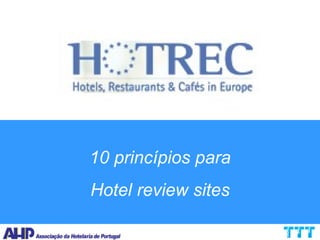 10 princípios para Hotel review sites 