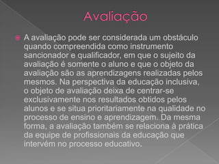 Iníciopelasala de aula: organização Curricular porProjetos de TrabalhoDefinir conteúdos e prever recursosGlobalização e inovaçãoEleição e definição dos temasDefinirconteúdos e preverrecursosAvaliaçãoProcedimentosProdução de registros, sínteses e elevantamentos