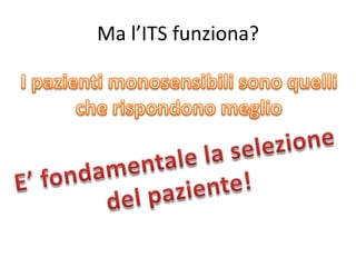 Ma l’ITS funziona?
 