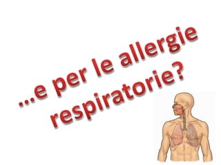 Allergologia Molecolare, allergie respiratorie ed immunoterapia