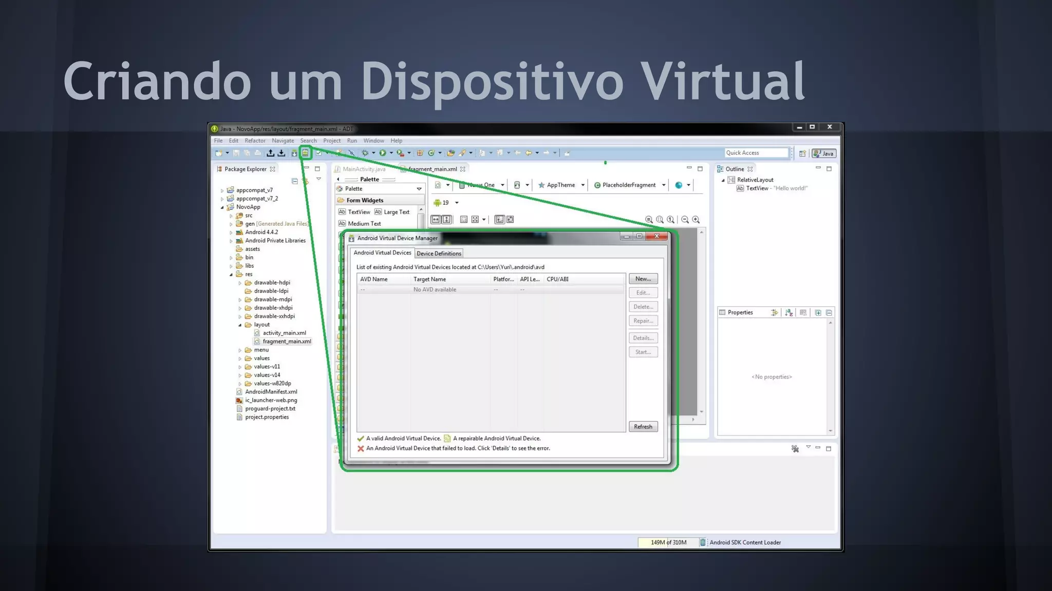 Criando um Dispositivo Virtual
 