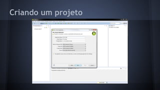Criando um projeto
 