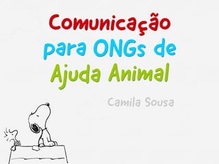 Comunicação para ONGs de Ajuda Animal
