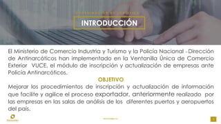 PROCOLOMBIA.CO
INTRODUCCIÓN
1
C O O R D I N A C I Ó N D E L O G Í S T I C A
El Ministerio de Comercio Industria y Turismo ...