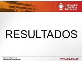 RESULTADOS

 