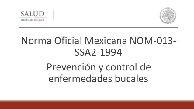 Normas 004 013 y 087