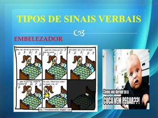 EMBELEZADOR
 