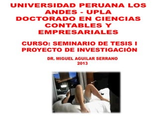 DR. MIGUEL AGUILAR SERRANO
2013
 