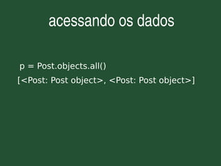 Django - Framework web para perfeccionistas com prazos