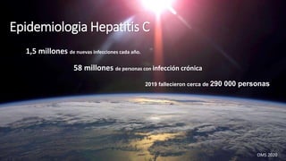 Seminario de Hepatitis, generalidades... | PPTX