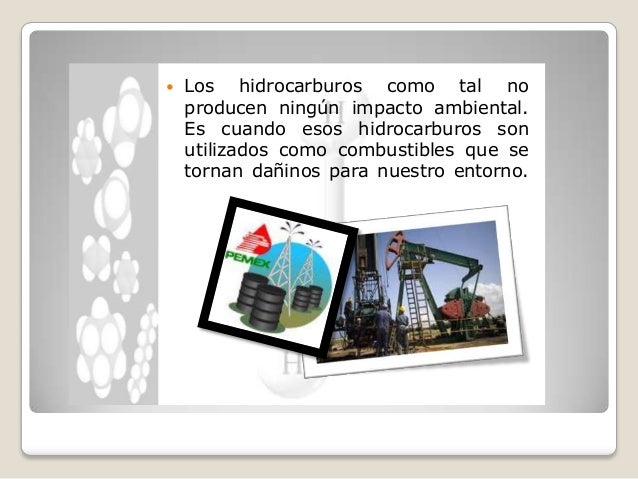 Hidrocarburos y su impacto ambiental