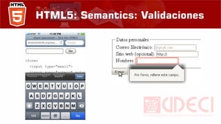 HTML5: Semantics: Validaciones
 