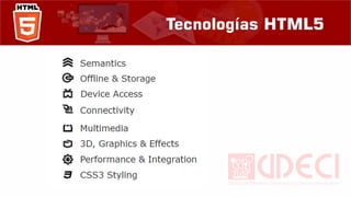 Tecnologías HTML5
 