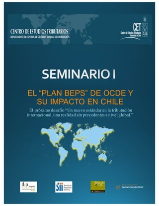 EL  “PLAN  BEPS”  DE  OCDE  Y  
SU  IMPACTO  EN  CHILE  
 