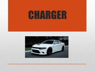 CHARGER
 
