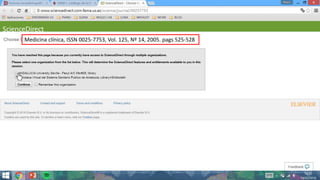 Medicina clínica, ISSN 0025-7753, Vol. 125, Nº 14, 2005. pags 525-528
 