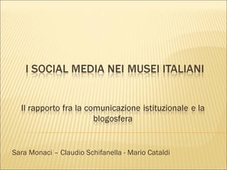 Sara Monaci – Claudio Schifanella - Mario Cataldi 