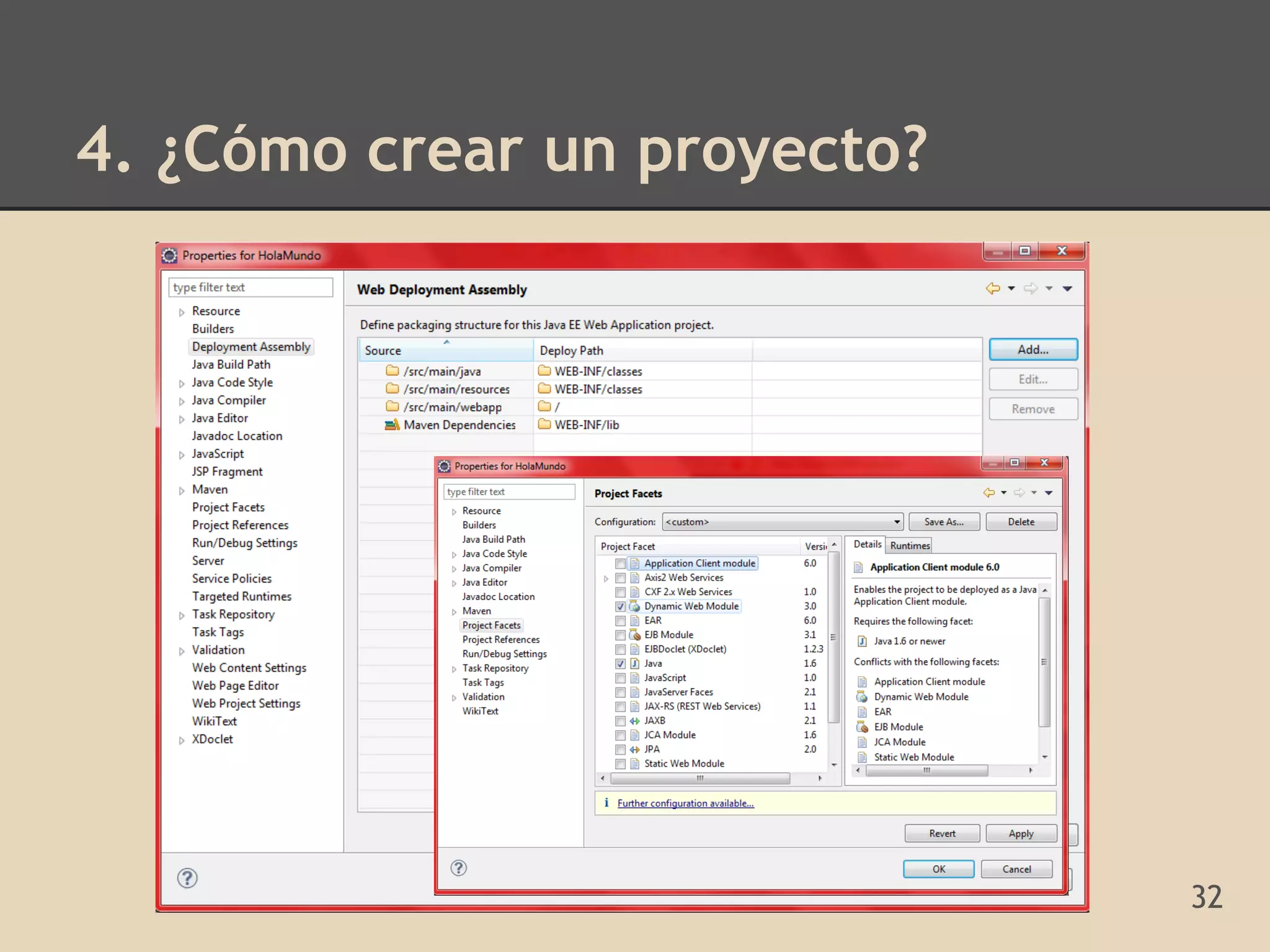 4. ¿Cómo crear un proyecto?




                              32
 
